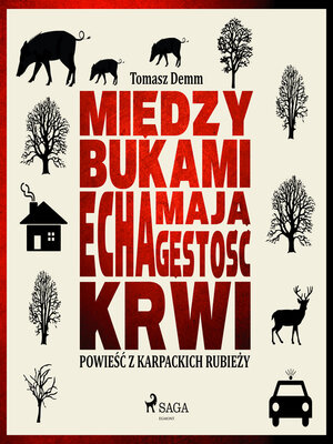 cover image of Między bukami echa mają gęstość krwi